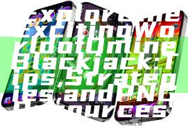 "Explore the Exciting World of Online Blackjack: Tips, Strategies, and PNG Resources"