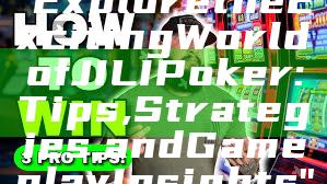 "Explore the Exciting World of JILI Poker: Tips, Strategies, and Gameplay Insights"